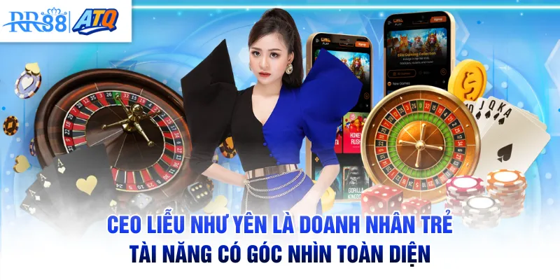 CEO Liễu Như Yên là doanh nhân trẻ tài năng có góc nhìn toàn diện