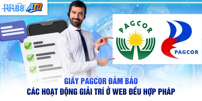 Giấy PAGCOR đảm bảo các hoạt động giải trí ở web đều hợp pháp